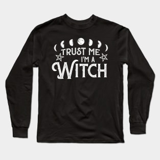 Trust Me I'm A Witch - Goth Witchcraft T-Shirt Long Sleeve T-Shirt
